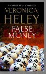 False Money - Veronica Heley