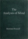 The Analysis of Mind - Bertrand Russell