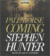 Pale Horse Coming - Stephen Hunter, Jay O. Sanders