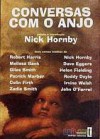 Conversas com o anjo - Nick Hornby