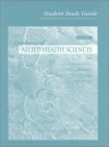 Student Study Guide To Accompany Foundation Of Allied Health Science - Frederick C. Ross, J. Richard Kormelink