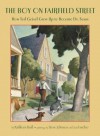 The Boy on Fairfield Street - Kathleen Krull, Steve Johnson, Lou Fancher