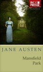 Jane Austen - Mansfield Park (Vollständige deutsche Ausgabe) (IDP Classics) (German Edition) - Daniel Reich, Jane Austen