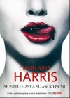 Muerto Hasta El Anochecer (Sookie Stackhouse #1) - Charlaine Harris, Laura Jambrina Alonso