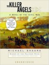 The Killer Angels: The Classic Novel of the Civil War (Audio) - Michael Shaara, Jeff Shaara, Stephen Hoye