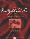 The Enlightened Sex Manual & audio CD - David Deida