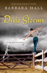 Dixie Storms - Barbara Hall