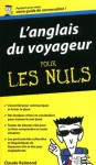 L'anglais du voyageur pour les nuls (French Edition) - Claude Raimond