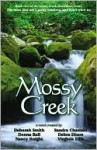 Mossy Creek (Mossy Creek Hometown Series #1) - Deborah Smith, Sandra Chastain, Donna Ball, Debra Dixon