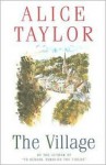 The Village - Alice Taylor