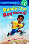 Ready Set, Raymond - Vaunda Micheaux Nelson, Derek Anderson