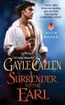 Surrender to the Earl - Gayle Callen