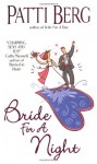 Bride for a Night - Patti Berg