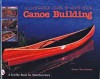 Illustrated Guide to Wood Strip Canoe Building - Susan Van Leuven