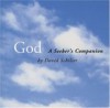 God: A Seeker's Companion - David Schiller