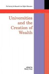 Universities and the Creation of Wealth - Dave Gray, Harry Gray