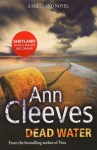 Dead Water - Ann Cleeves