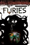 The Sandman Presents: The Furies - Mike Carey, John Bolton, Neil Gaiman