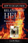 How to Escape from Relationship Hell - Lisa Hayes