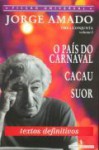 O País do Carnaval, Cacau, Suor - Jorge Amado