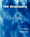 The Beatitudes - Thomas Watson