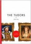 The Tudors - John Guy