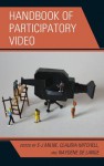 Handbook of Participatory Video - E-J Milne, Claudia Mitchell, Naydene de Lange