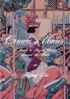 Crown of Venus: A Guide to Royal Women Around the World - Jeffrey Lee