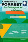 An Emergence of Green - Katherine V. Forrest