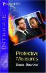 Protective Measures (Harlequin Intrigue) - Dana Marton