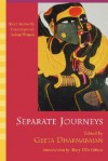 Separate Journeys: Short Stories by Contemporary Indian Women - Geeta Dharmarajan