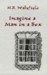 Imagine a Man in a Box - H. Russell Wakefield, Barbara Roden, Jack Adrian