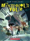 The Mysterious Four #2: Clocks and Robbers - Dan Poblocki