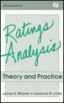 Ratings Analysis: Theory and Practice - James Webster, Lawrence W. Lichty