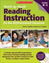 Month-by-Month Reading Instruction for the Differentiated Classroom: A Systematic Approach With Comprehension Mini-Lessons, Vocabulary-Building Activities, Management Tips, and More to Help Every Child Become a Confident, Capable Reader - Maria Walther, Katherine Phillips