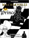 The Prince from SmarterComics - Niccolò Machiavelli, Ronald Wimberly