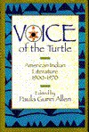 Voice of the Turtle: American Indian Literature, 1900-1970 - Paula Gunn Allen