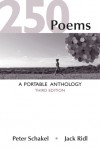 250 Poems: A Portable Anthology - Peter Schakel