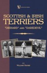 Scottish Terriers and Irish Terriers - "Scottie Diehard" and "Irish Daredevil" (a Vintage Dog Books Breed Classic) - Williams Haynes