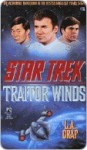 Traitor Winds: Traitor Winds No.3 (Star Trek: The Original Series) - L.A. Graf