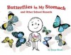 Butterflies in My Stomach and Other School Hazards - Serge Bloch