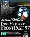 Special Edition Using Microsoft Frontpage 97 (Special Edition Using) - Dennis Jones, Neil Randall