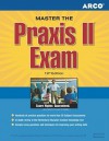 Prep for PRAXIS: PRAXIS II, 19th edition (Praxis II Exam) - Arco, &. Levy Levy, Joan U. Levy, Norman Levy