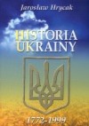 Historia Ukrainy 1772-1999 - Jarosław Hrycak