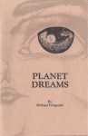 Planet Dreams - Michael Fitzgerald