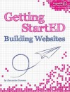 Getting Started Building Websites - Alexander Dawson