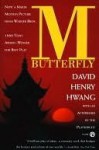 M. Butterfly - David Henry Hwang