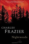 Nightwoods: A Novel - Charles Frazier