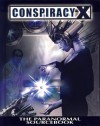 Conspiracy X: The Paranormal Sourcebook - David F. Chapman