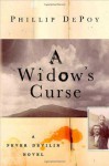 A Widow's Curse - Phillip DePoy